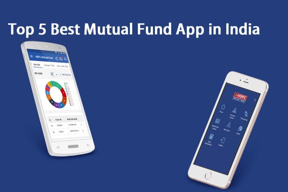 Top 5 Best Mutual Fund App in India StockManiacs